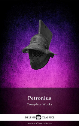 Petronius Complete works of petronius