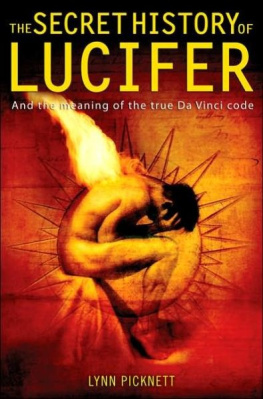 Picknett - The Secret History of Lucifer