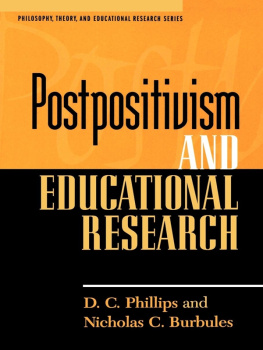 Phillips Denis Charles Postpositivism and Educational Research