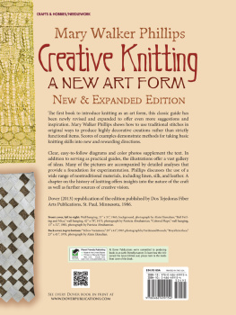 Phillips Mary Walker Creative knitting: a new art form