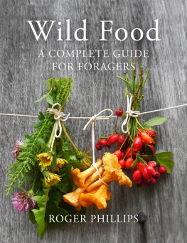 Phillips - Wild food: a complete guide for foragers