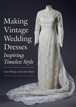 Phipps Making Vintage Wedding Dresses: Inspiring Timeless Style