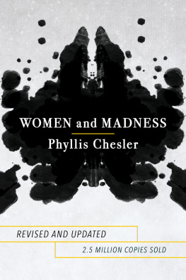 Phyllis Chesler - Women and Madness