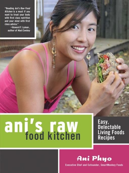 Table of Contents PRAISE FOR CHEF ANI PHYO and SMART MONKEY FOODS The - photo 1