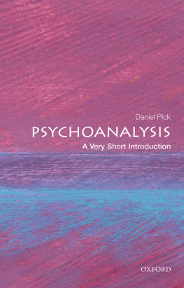 Pick - Psychoanalysis: a Very Short Introduction