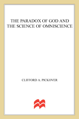 Pickover - The Paradox of God and the Science of Omniscience