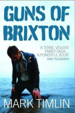 Mark Timlin - Guns of Brixton