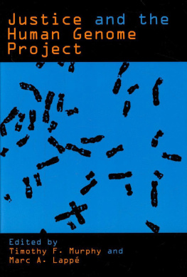 Timothy F. Murphy - Justice and the Human Genome Project