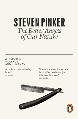 Pinker - The better angels of our nature: a history of violence and humanity