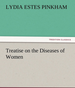 Pinkham Treatise on the Diseases of Women