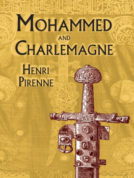 Pirenne - Mohammed and Charlemagne