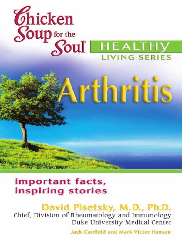 Chicken Soup for the Soul Healthy Living Arthritis Chicken Soup for - photo 1