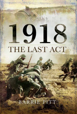 Pitt 1918: the last act