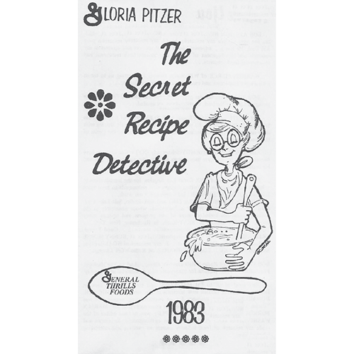 From Gloria Pitzers Better Cookery Cookbook St Clair MI Secret Recipes - photo 5