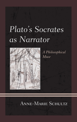 Plato. - Platos Socrates as narrator: a philosophical muse