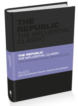 Platon - Plato & Tom Butler-Bowdon: The Republic