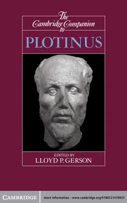 Plotinus The Cambridge Companion to Plotinus