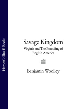 Pocahontas Savage kingdom: Virginia and the founding of English America