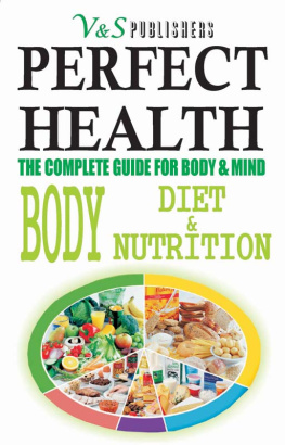 Podder Perfect health. Body, diet & nutrition