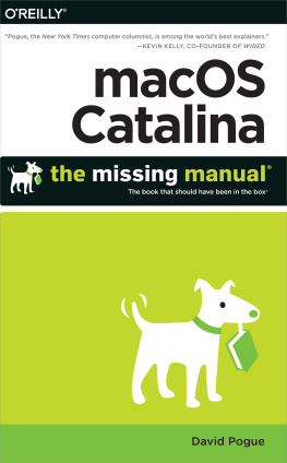 Pogue MACOS CATALINA - THE MISSING MANUAL: the book that should have been in the box