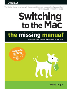 Pogue - Switching to the Mac: the missing manual