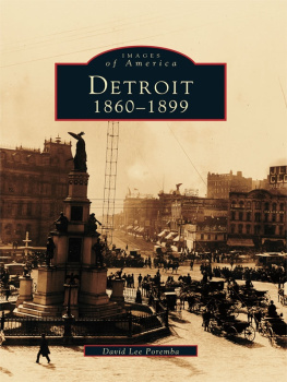 Poremba Detroit: 1860-1899