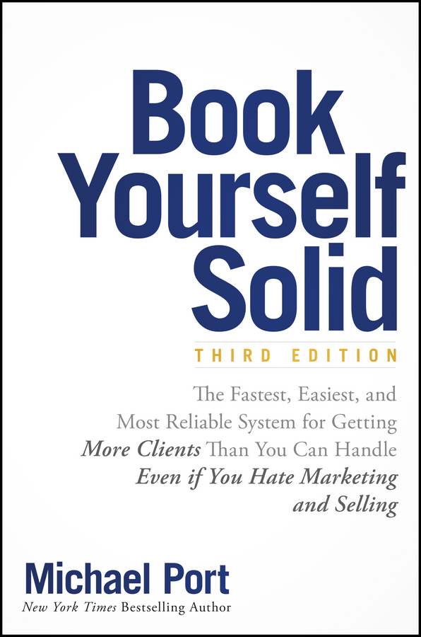 Table of Contents Guide Pages Book Yourself Solid THIRD EDITION REVISED AND - photo 1