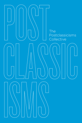 Postclassicisms Collective - Postclassicisms