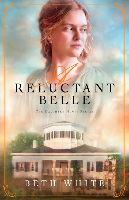 White - A Reluctant Belle