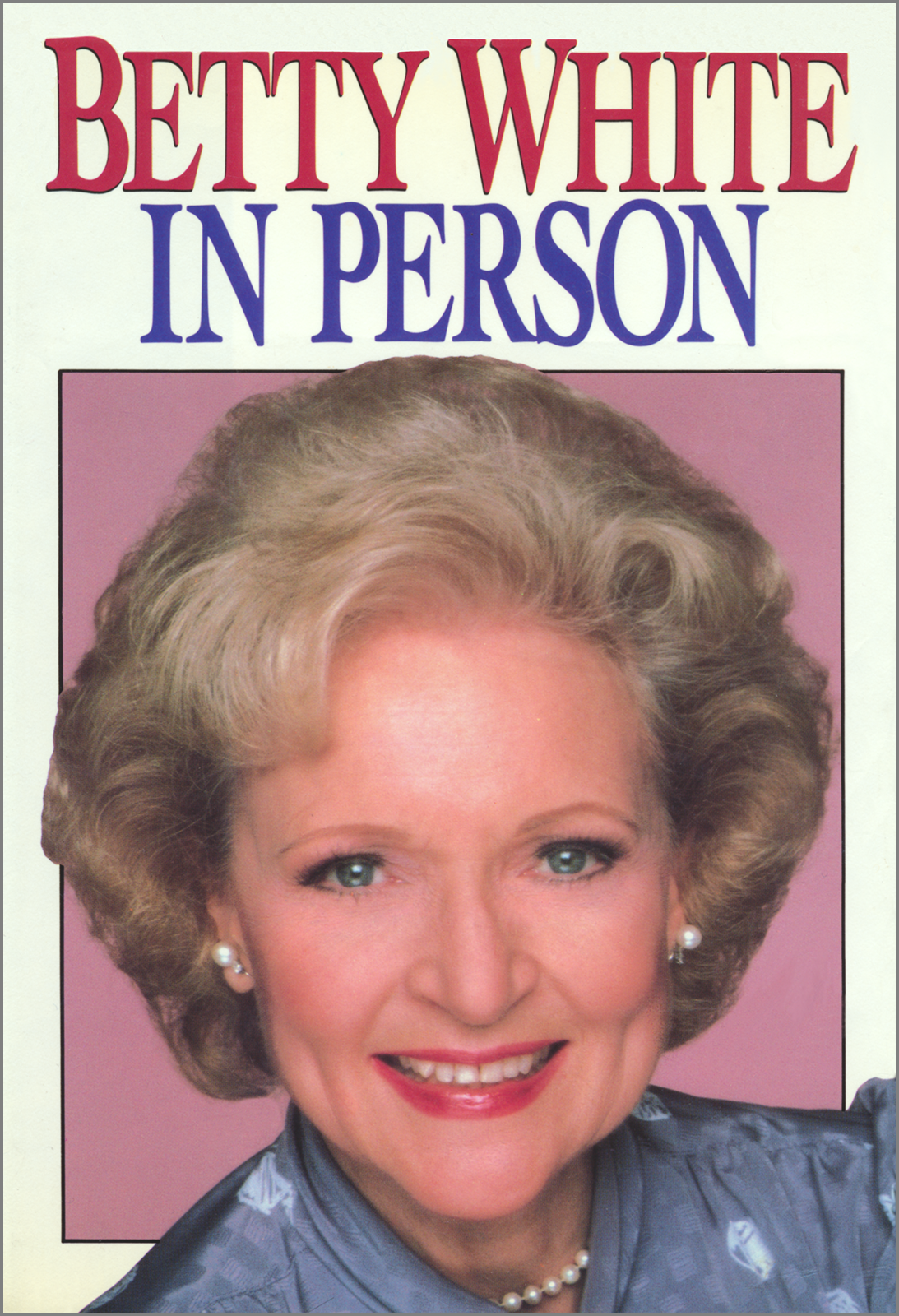 Betty White in Person - image 1