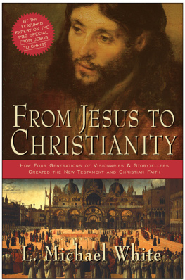 White - From Jesus to Christianity