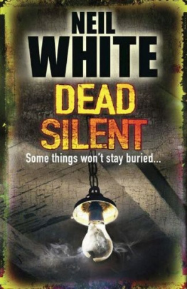 White Dead Silent