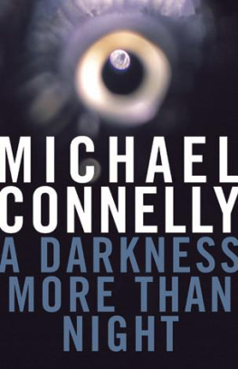 Michael Connelly Harry Bosch 7 A Darkness More Than Night
