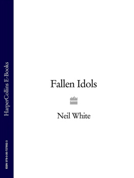 White - Fallen Idols