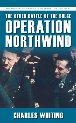 Whiting - Operation Northwind the other Battle of the Bulge