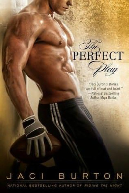 Jaci Burton The Perfect Play (A Play-by-Play Novel)