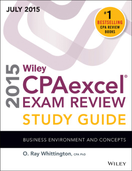 Whittington - Wiley CPAexcel Exam Review 2015 Study Guide July: Business Environment and Concepts