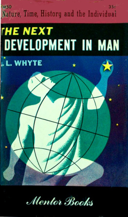 Whyte - The Next Development in Man