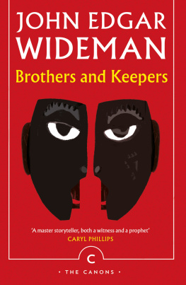 Wideman John Edgar - Brothers and Keepers