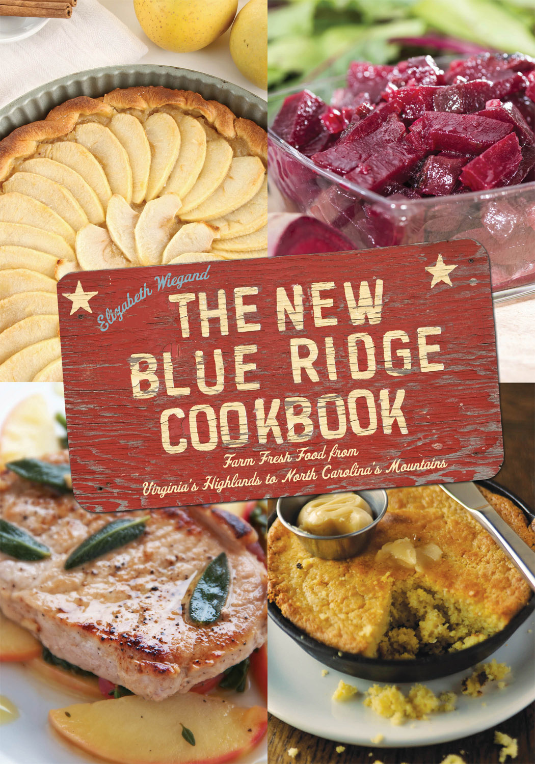 The New Blue Ridge Cookbook An imprint of Rowman Littlefield - photo 2