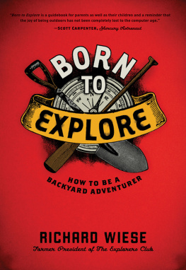 Wiese Born to Explore