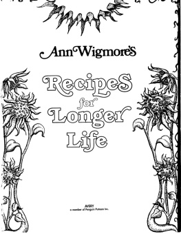 Wigmores Ann Wigmores recipes for longer life