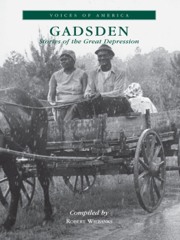 Wilbanks - Gadsden: stories of the Great Depression