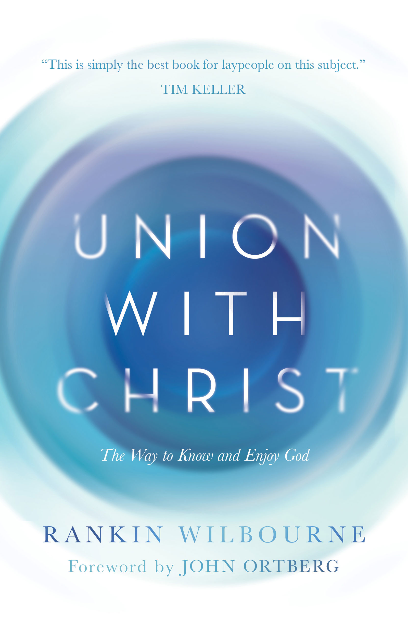 Union with Christ Everyone seems to agree that union with Christ is a biblical - photo 1