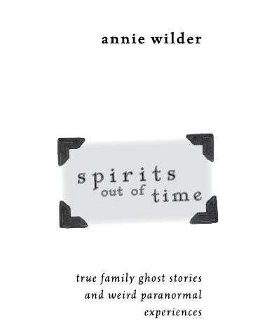 Llewellyn Publications Woodbury Minnesota Spirits Out of Time True Family - photo 3