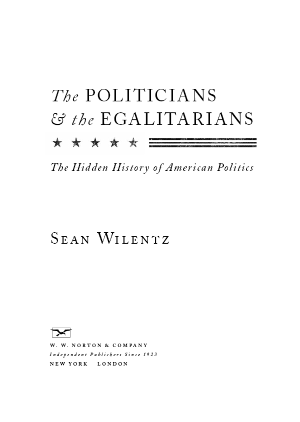 Copyright 2016 by Sean Wilentz All rights reserved First Edition For - photo 2