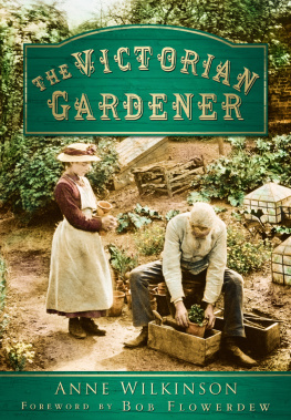 Wilkinson - The Victorian Gardener