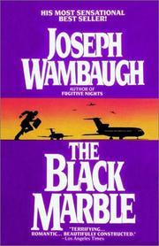 Joseph Wambaugh - The Black Marble