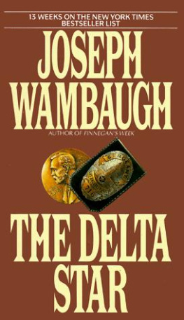 Joseph Wambaugh The Delta Star