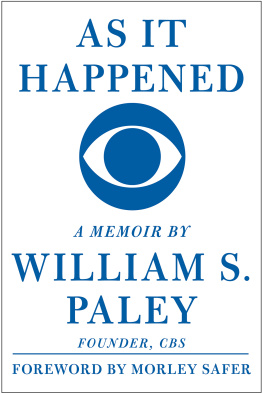 William S. Paley - As It Happened